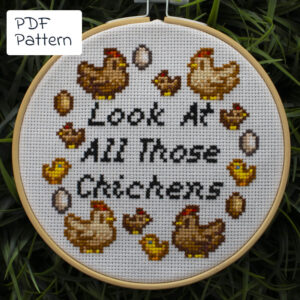 "Look At All Those Chickens" Stardew Valley Chicken Cross Stitch Pattern